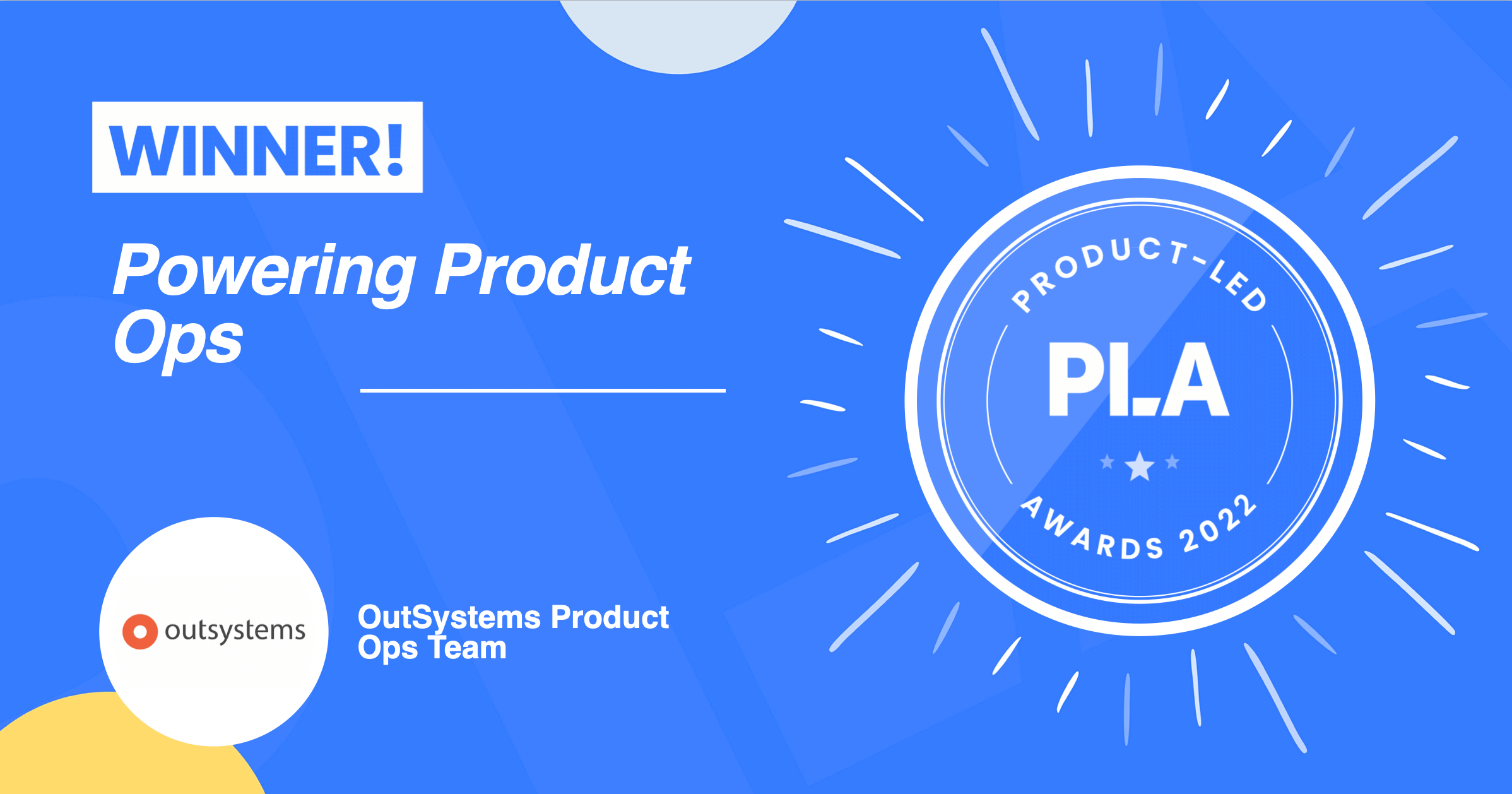 Powering Product Ops Award Winner: OutSystems Product Ops Team
