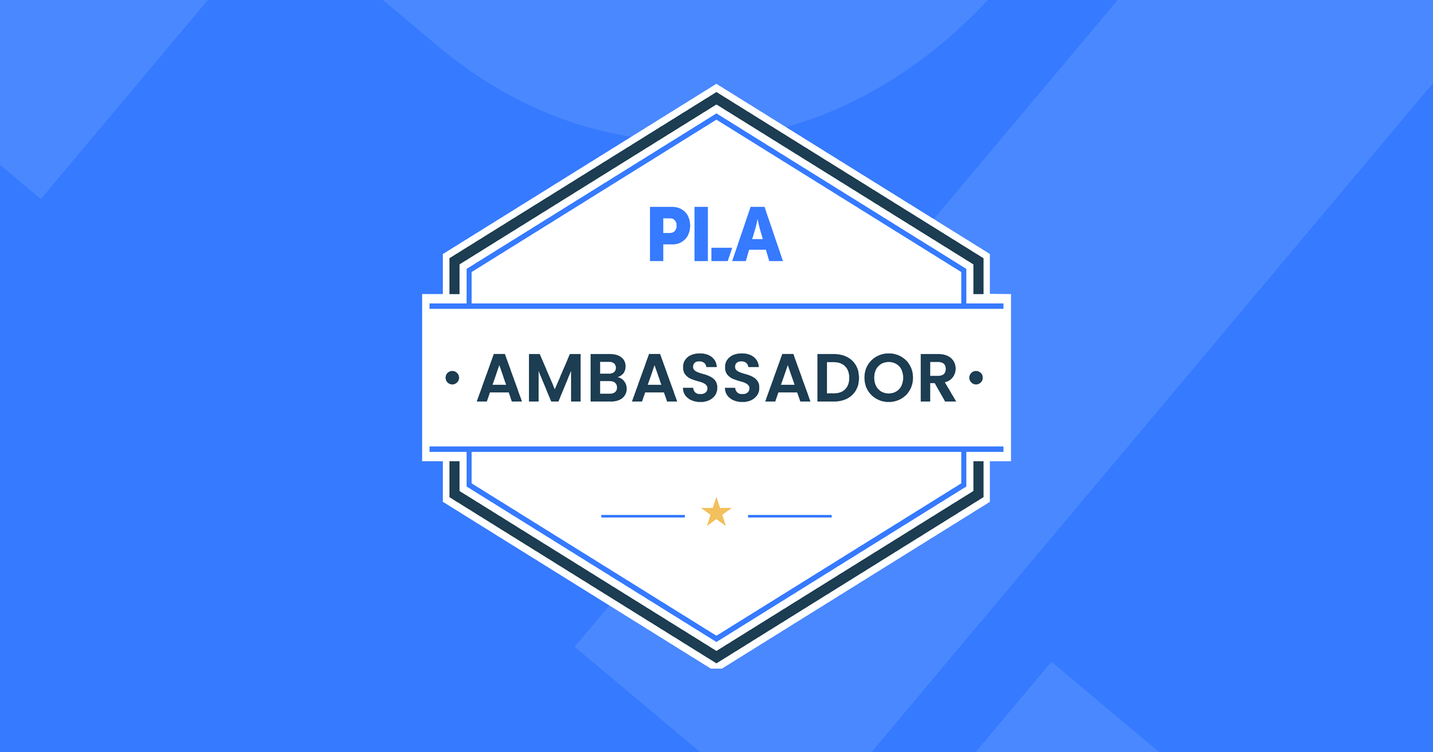 PLA ambassadors