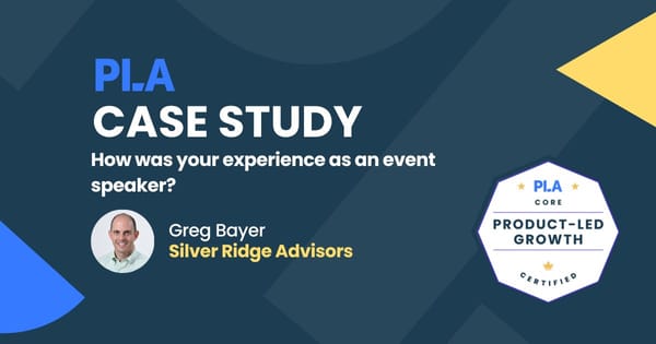 "PLA was the first partner to recognize the importance of product ops"  - Greg Bayer