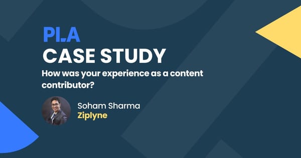 "The PLA community has played a pivotal role in my professional growth"  - Soham Sharma