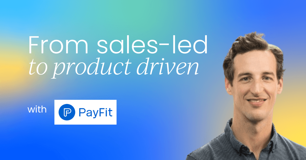SaaS Transformation journey:  From sales-led to product driven