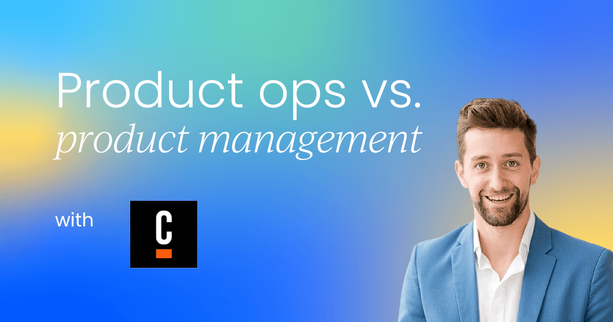 Decoding product operations  vs. product management