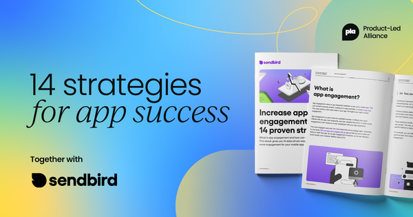From 'meh' to must-have:  14 strategies every product manager needs to create must-have apps
