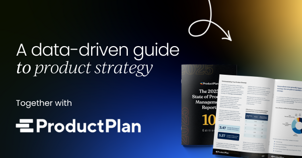 A data-driven guide to  shaping your product strategy
