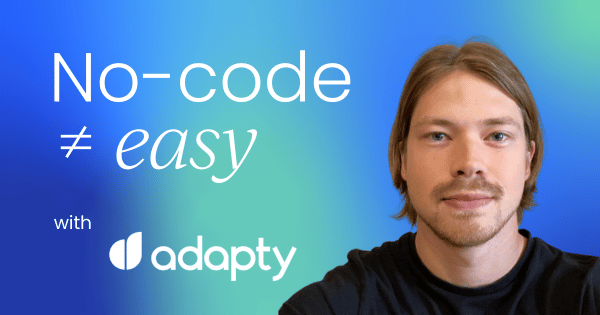 No-code ≠ easy:  Lessons learned scaling a growth tool