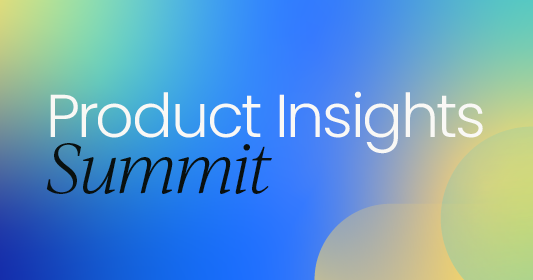 Product Insights Summit | Virtual, October 2025