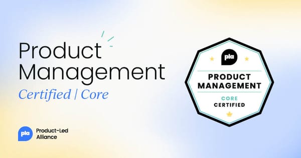 Product Management Certified: Core