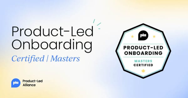 Product-Led Onboarding Certified: Masters
