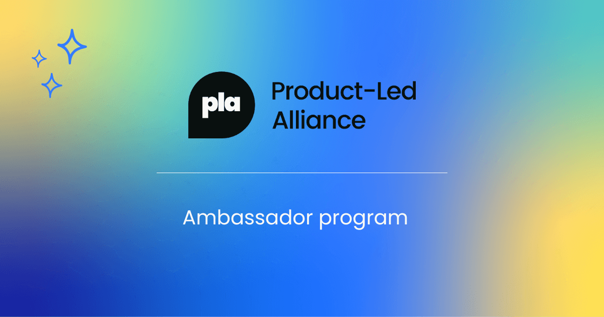 Product-Led Alliance  Ambassador Program