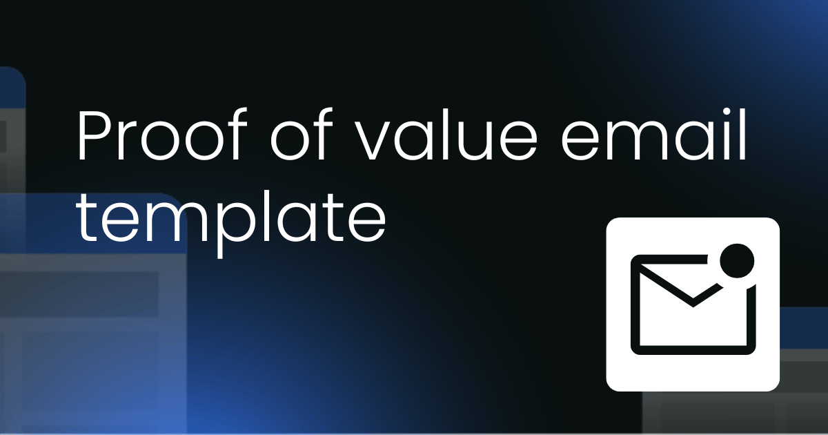 Proof of value  email template