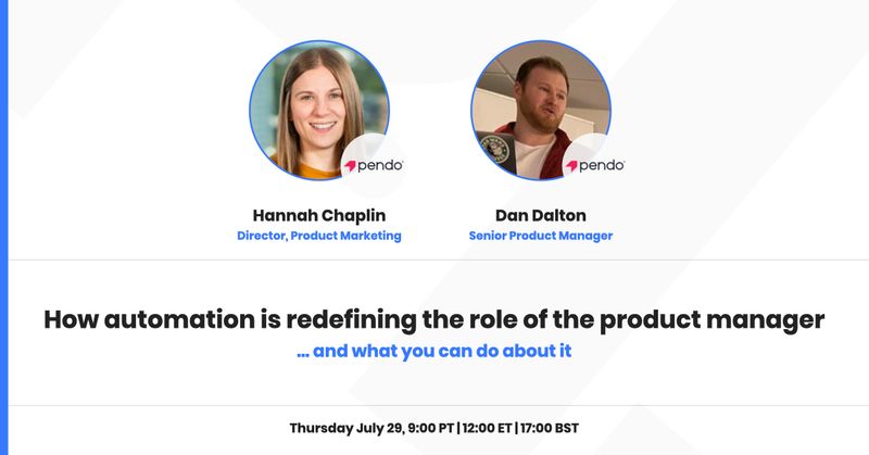 How automation is redefining the role of the product manager [webinar]