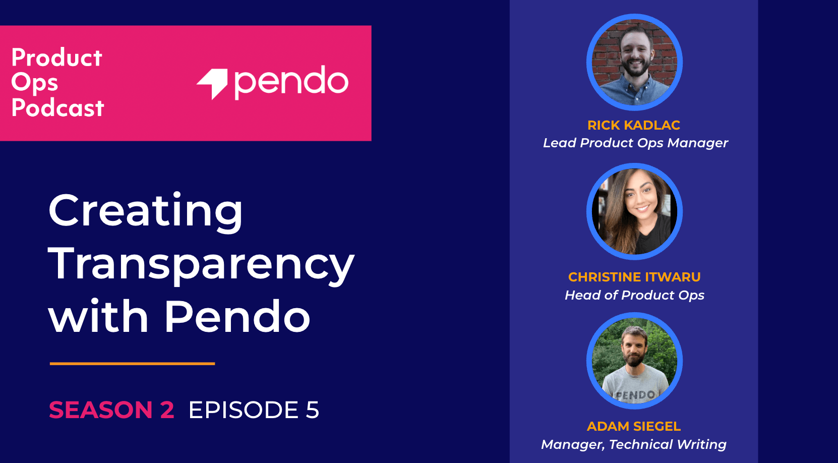 Creating transparency, with Pendo