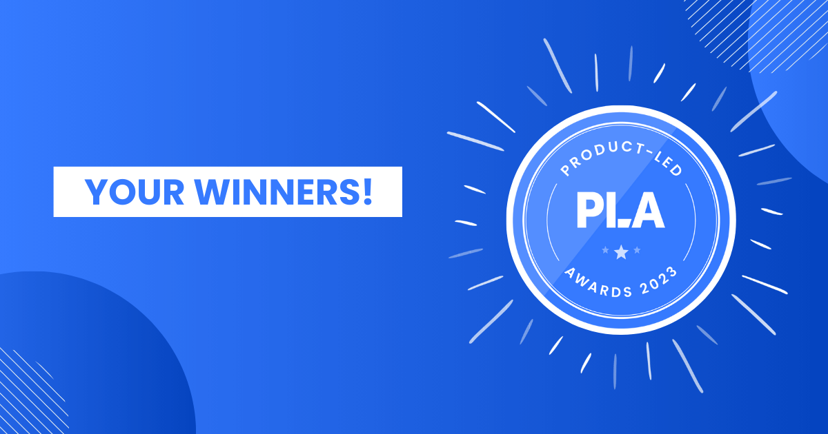 Product-Led Alliance Awards 2023 - Your Winners