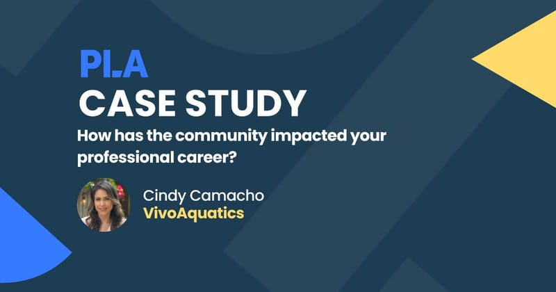 "The community has played a pivotal role in my professional growth"  - Cindy Camacho