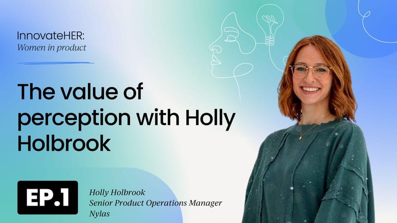 The value of perception  with Holly Holbrook