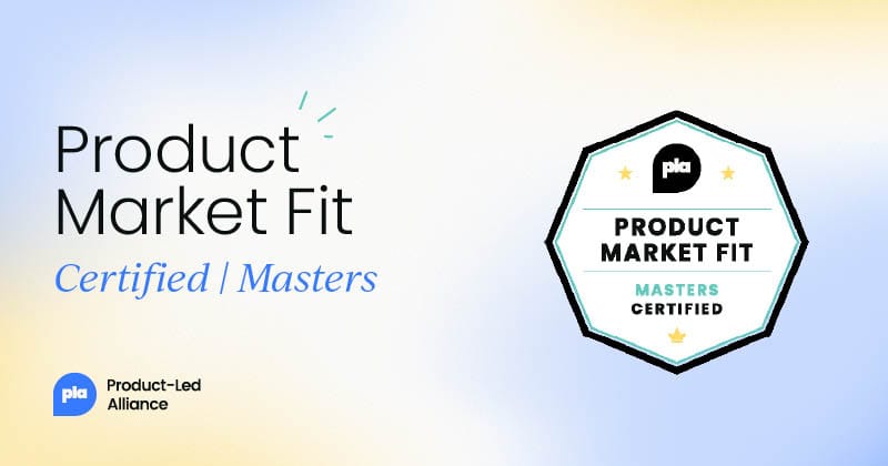 Product-Market Fit Certified: Masters